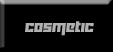 Cosm&eacute;tique, Cosm&eacute;tico